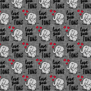 (small scale) Love you tons - elephant valentines day - grey - LAD20