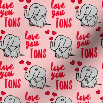 Love you tons - elephant valentines day - pink - LAD20