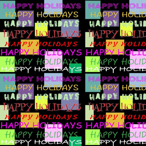 HAPPY HOLIDAYS- RED  AND GREEN