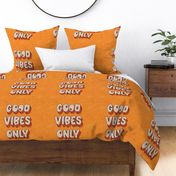 Good Vibes Only Textured Linen -18 inches