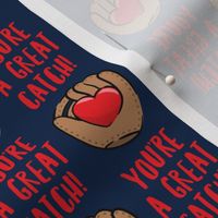You're a great catch! - heart valentines - navy - LAD20