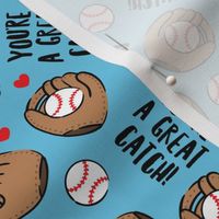 You're a great catch! - baseball valentines - blue - LAD20