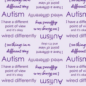 Autism,   I think differently, purple and lilac