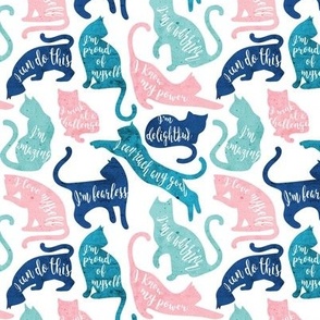 Tiny scale // Be like a cat // white background pastel pink blue aqua and teal cat silhouettes with affirmations