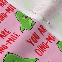 You are Dino-mite - dino valentines - pink - LAD20