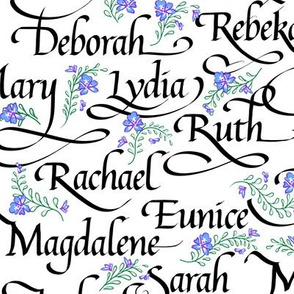 Calligraphy | Godly Women of the Bible | B+W+Blue Flowers