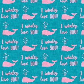 I whaley love YOU! - whale nautical valentines day - pink on teal - LAD20