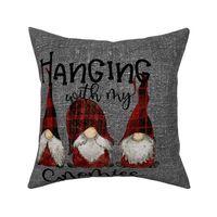 Hanging with my Gnomies Buffalo Plaid on grey linen - 18 inch square