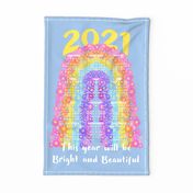 Bright and Beautiful Rainbow 2021 Calendar