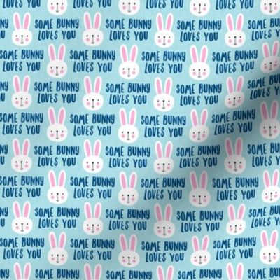 (small scale) some bunny loves you - cute bunnies on light blue - LAD20BS