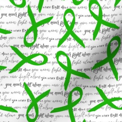 you never fight alone green ribbons large scale