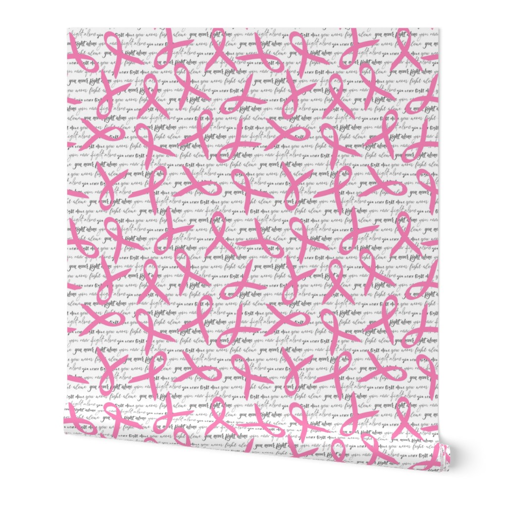 you never fight alone pink ribbons large scale