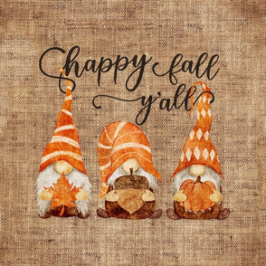 Happy Fall Y'all Gnomes with Pumpkins - 18 inch square