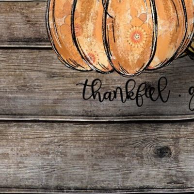 Thankful Grateful Blessed Pumpkins on Barnwood 18 inch square