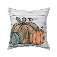 Thankful Grateful Blessed Pumpkins on Shiplap 18 inch square