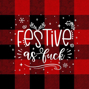 Festive as Fuck Christmas Sham on Red Plaid 18 inch square