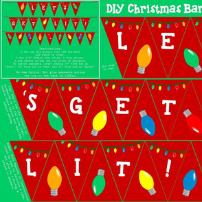 DIY Lets Get Lit Christmas Banners