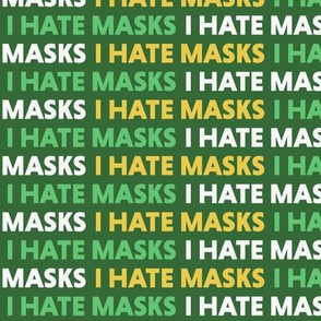 I Hate Masks St Patrick's Day 