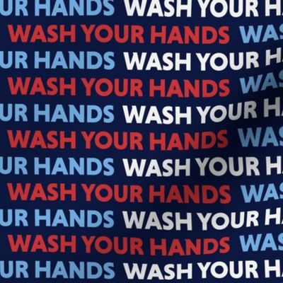 Wash Your Hands Red White Blue