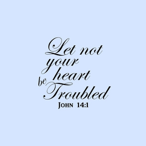 Let Not Your Heart Be Troubled Single