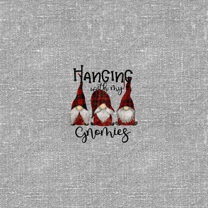 Hanging With My Gnomies Red Plaid on Silver Grey Linen smaller - 18 inch square