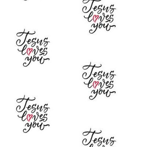 Jesus Loves You