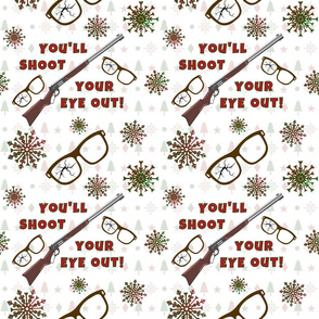 You'll Shoot Your Eye Out! - medium
