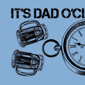 DAD O'CLOCK (BLUE)