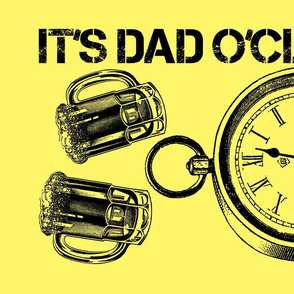 DAD O'CLOCK (YELLOW)