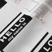cut-and-sew 'Hello my name is' labels in a grid -  English, black and white