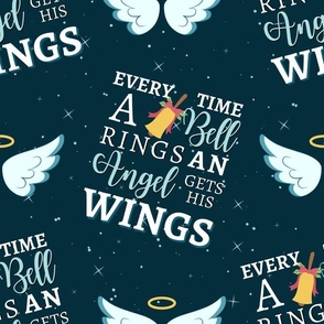 Every Time a Bell Rings an Angel Gets His Wings - large on teal