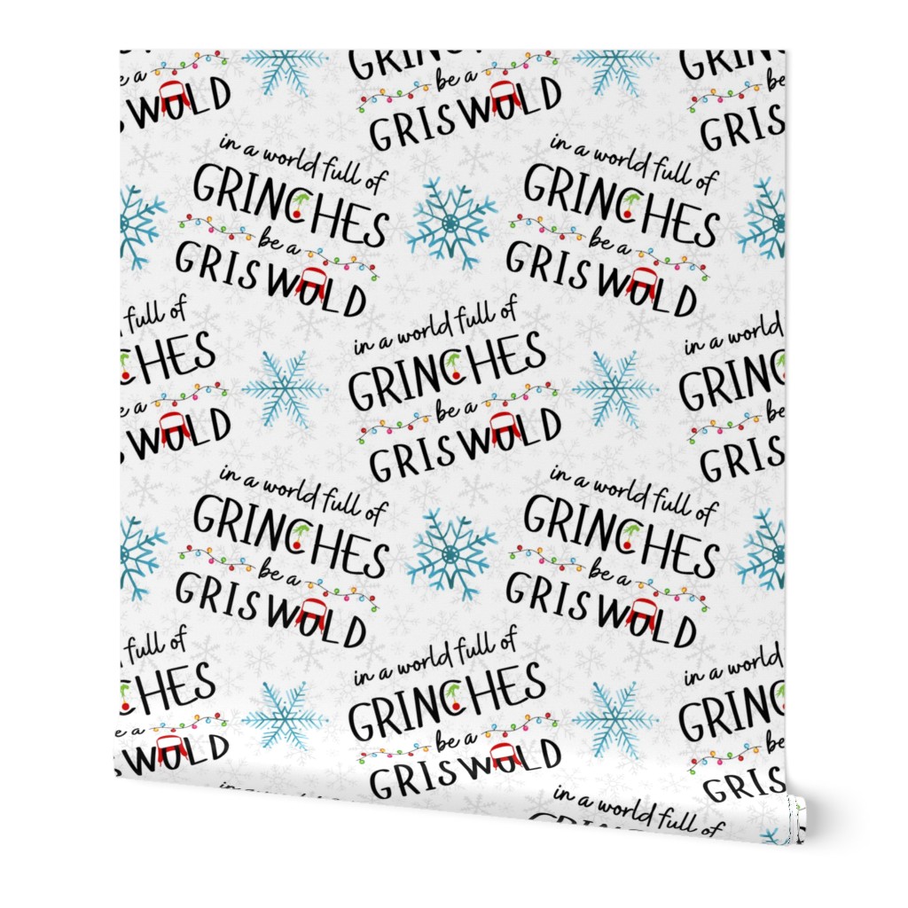 Be a Griswold not a Grinch