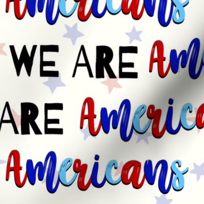 Patriotic We Are Americans - medium