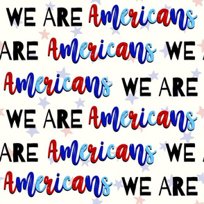 Patriotic We Are Americans - medium
