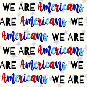 Patriotic We Are Americans - large