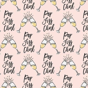Pop Fizz Clink - Champagne toast - Cheers - pink 1-  LAD20