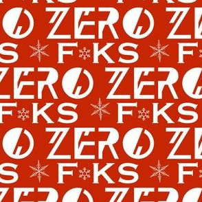 Christmas edition Zero F*KS