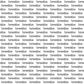 breathe typography white large || inhale exhale mantra meditation in black and white