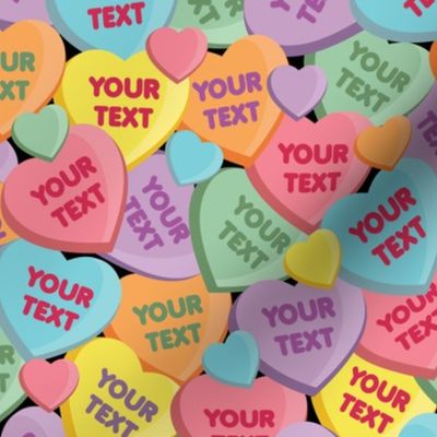 Candy Hearts (your text)