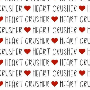 Heart Crusher // Red on White