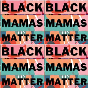 Black Mamas Matter 2 - 600 px/inch