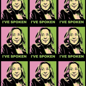 Kamala I've Spoken Pink Green