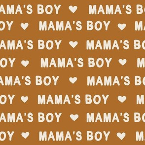 mama's boy - mother's day - Valentines Day 
