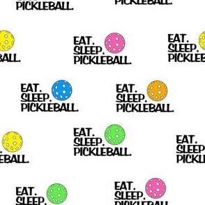 Eat. Sleep. Pickleball. White Background