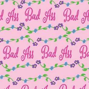 Bad Ass floral - Pinks