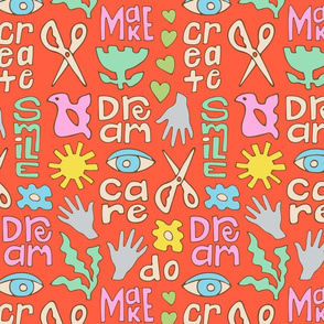 Create Dream Make Inspirational Motivational Craft Words Lettering for Makers with Sewing Scissors Eye Hands Flowers in Bright Colours on Coral Orange - UnBlink Studio by Jackie Tahara