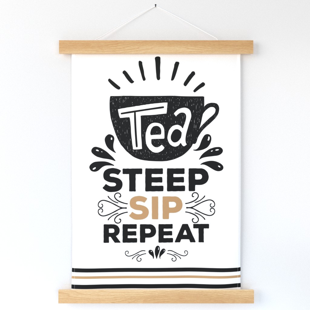 Tea Steep Sip Repeat Tea Towel