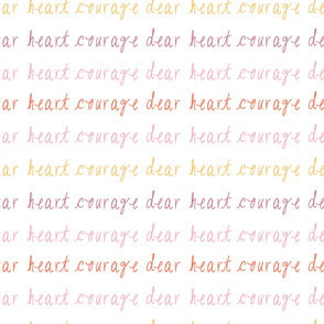 Courage Dear Heart Boho Girl Colors