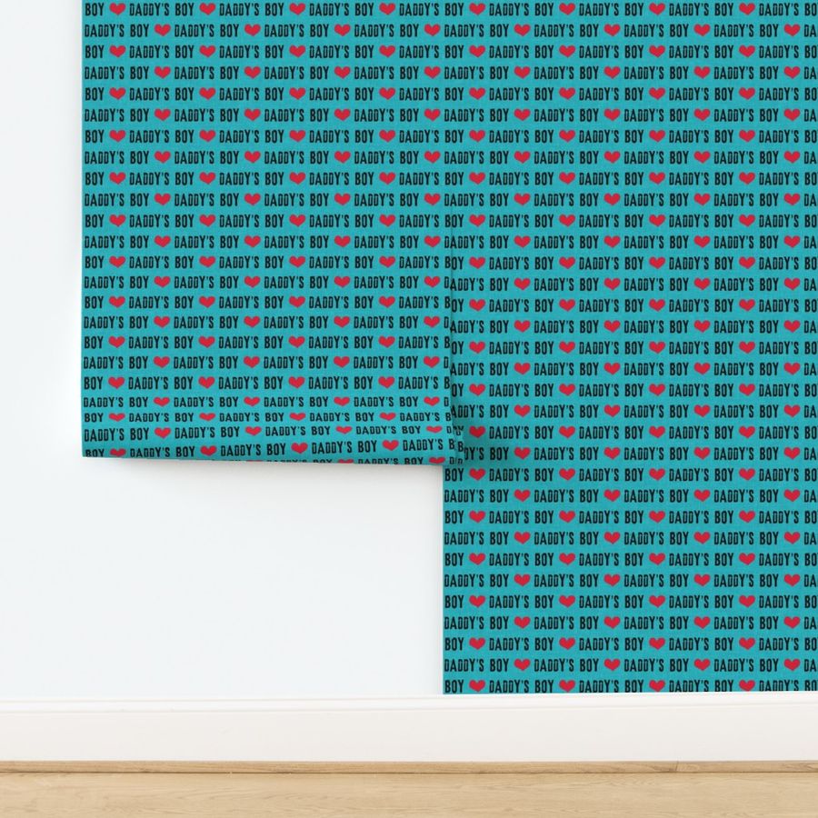 daddy's boy - valentines day fabric - teal - C21