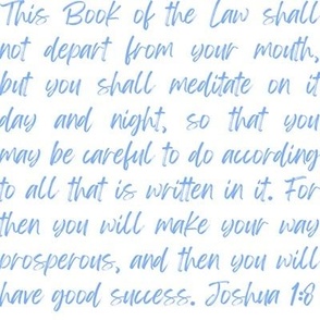 Joshua 1:8 (blue on wihte)